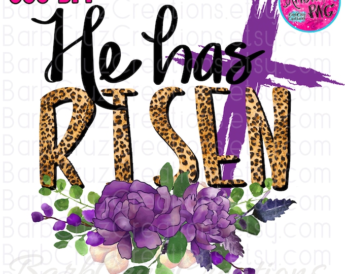 Jesus He is Risen Leopard Cross Watercolor PNG (Digital Download) Floral, He Has Risen, sublimation, DTF, clipart Easter, Faith, He is Alive