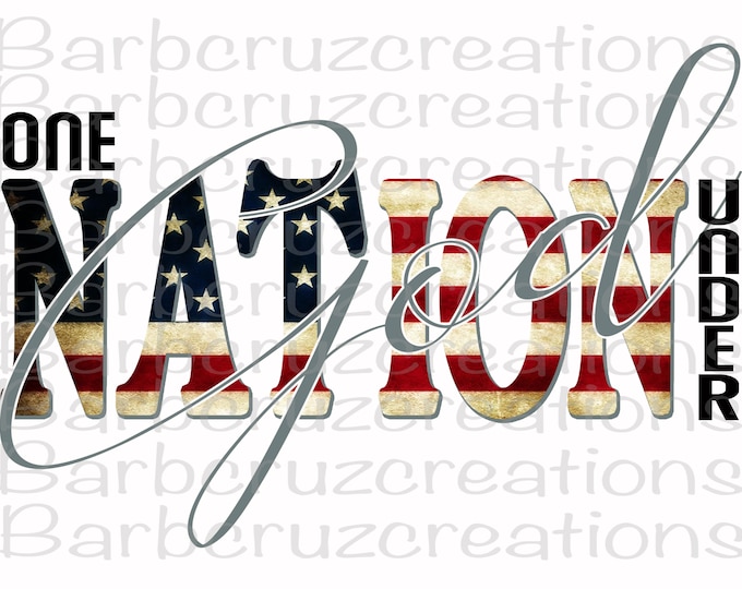 One Nation Under God, Digital Image, PNG, clip art, instant download, sublimation design, USA, America, American Flag