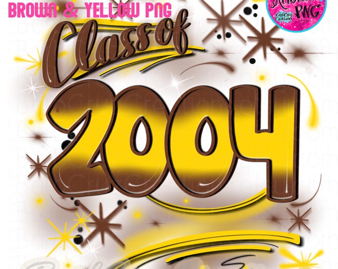 Airbrush png, senior, class of 2002, 2004, Sublimation Designs, Graffiti, High School Senior, College, brown, yellow, Graduate Hip Hop Retro