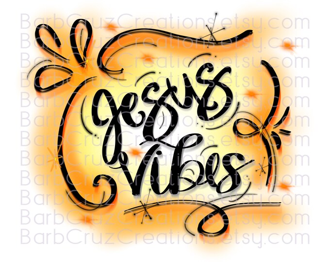Airbrush png, Orange, Yellow Airbrush Background , Jesus Vibes, Word Art, Sublimation Designs, Digital Downloads, clipart, Spray Paint image