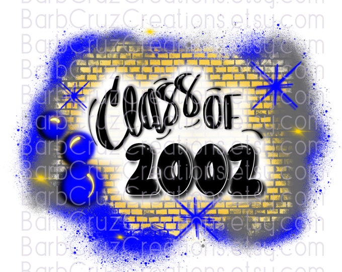 Class of 2002, Reunion Airbrush, Sublimation Design, Digital Download, Brick Wall, Graffiti Art, png, Heat Transfer, blue, yellow, gray