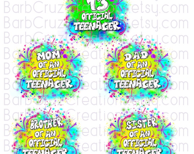 13th Birthday Official Teenager, Digital Airbrush png, Sublimation Designs, Matching Family Shirt png's, green, blue, Digital Airbrush