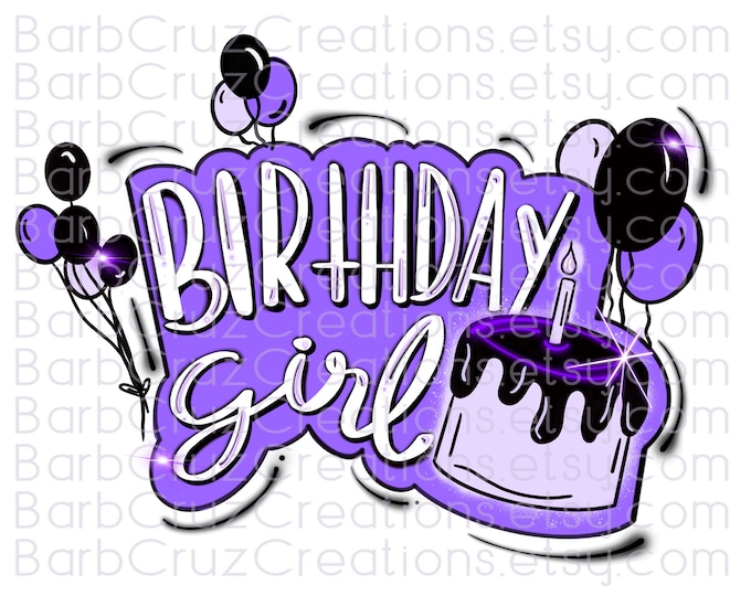 Birthday Girl, Purple, Birthday Girl, Sublimation Designs, png, clipart, Digital Downloads, Waterslide, Birthday Shirt Design, Heat Transfer