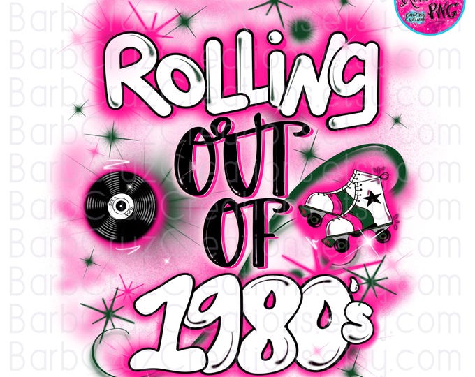 Airbrush png, 90's Style, Rolling out of 1980's, Records, Skates, skating, Old School, sublimation, digital airbrush, vintage, Skating Rink