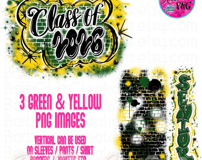 Airbrush png, Senior, Class of 2026, Graffiti, Heat Transfer, High School Senior, Grad, green, yellow, pant leg, sleeve, designs, vertical