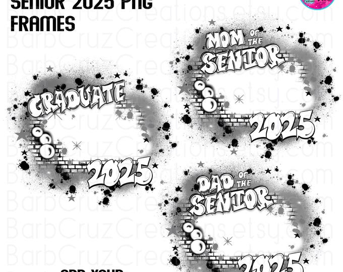 Grad, Graduate, Senior, 2025, Add a photo, Class of, PNG, Airbrush, Sublimation Designs, Graffiti Art, High School, College, red, dad, mom