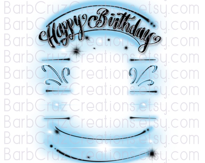 Happy Birthday, In Memory of, Sublimation Designs, Digital Downloads, png, Custom memorial shirt, Birthday, light blue, airbrush frame