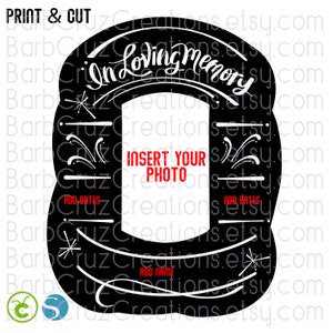 May include: Black and white printable memorial frame with the text "In Loving Memory" at the top. The frame has a space for a photo, and the text "Insert Your Photo" is written below the photo space. The frame also has space for adding dates and a name.