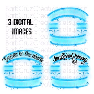Airbrush png, Blue Airbrush Frame, In Loving Memory of, RIP, Mourning, Loss of Loved One, Sublimation Design, Custom memorial shirt, banner