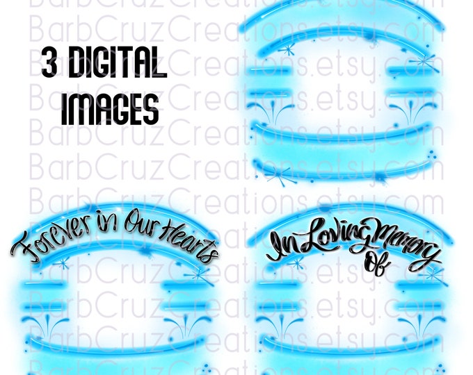 Airbrush png, Blue Airbrush Frame, In Loving Memory of, RIP, Mourning, Loss of Loved One, Sublimation Design, Custom memorial shirt, banner