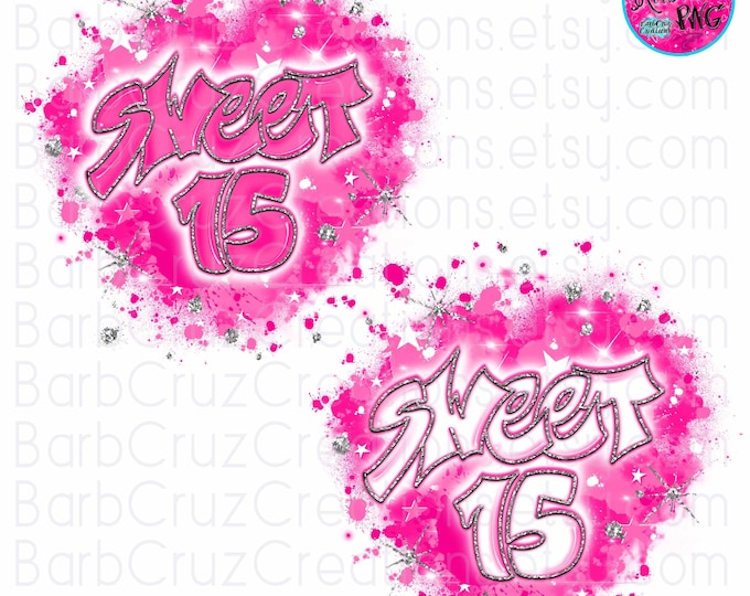Sweet 15, Sixteen bday, Birthday, Airbrush png, Print Designs, Sublimation Designs, clipart, pink, silver glitter, custom shirt, 15th