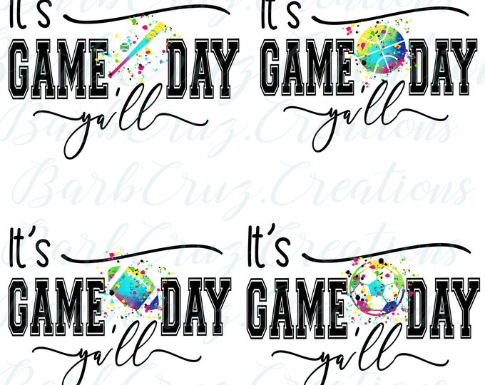 Football, basketball, soccer, baseball, It's Game Day Ya'll, Instant Download, Digital download, Sublimation Design, png, clip art, bundle