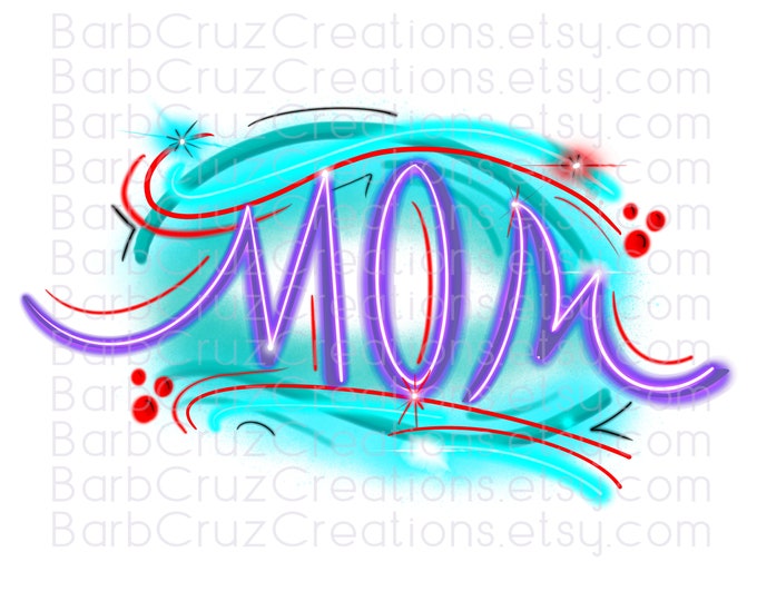 mom, Mother’s Day, red, airbrush, airbrush digital, digital download, sublimation design, clipart, png, waterslide, mom png, mama