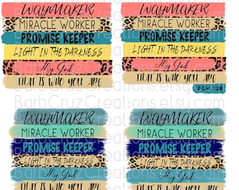 Waymaker, Way Maker, Promise Keeper, Instant Download, Digital Download, sublimation designs, png, clip art, inspirational quotes, encourage
