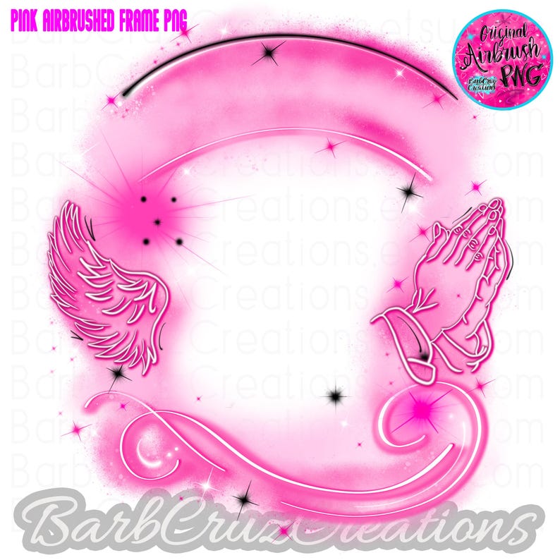 Pu&ograve; includere: PNG di cornice rosa aerografata con ali d'angelo, mani in preghiera e un ricciolo decorativo. Il design include stelle e il testo "Pink Airbrushed Frame PNG" e "Barb Cruz Creations". Un logo circolare recita "Original Airbrush PNG".