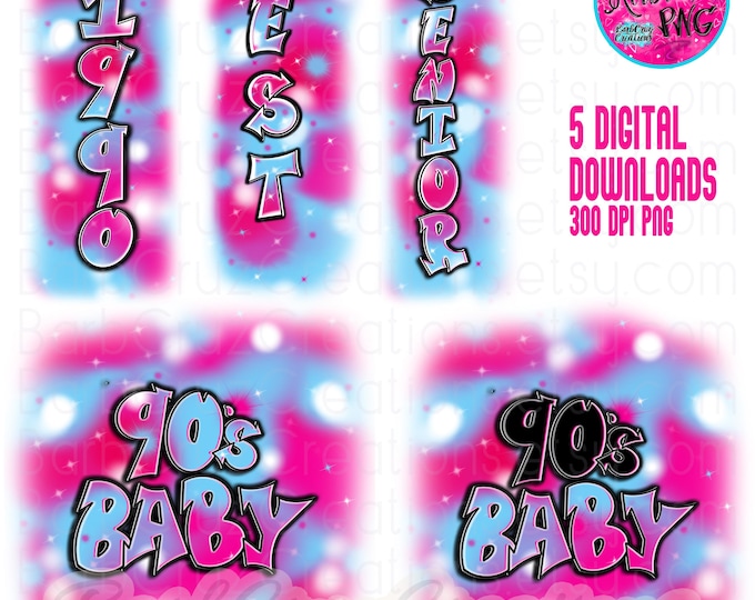 Grad, Graduate, Senior, 1990, 90's Baby, Class of, PNG, Airbrush png, Sublimation Designs, Graffiti, High School, College, pink, blue, pants