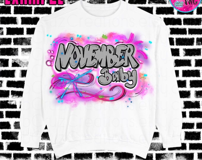 November Birthday Girl PNG, Colorful Airbrush Design (Digital Download) Sublimation, Party, Graffiti style