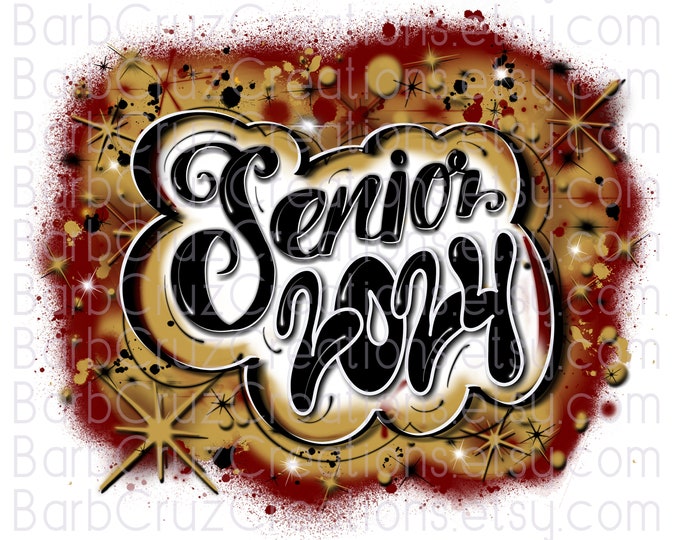 Senior 2024, High School, Class of 2024, Graduate, Airbrush, Sublimation Design, Digital, Graffiti, 12th grade, deep red, black, white, gold