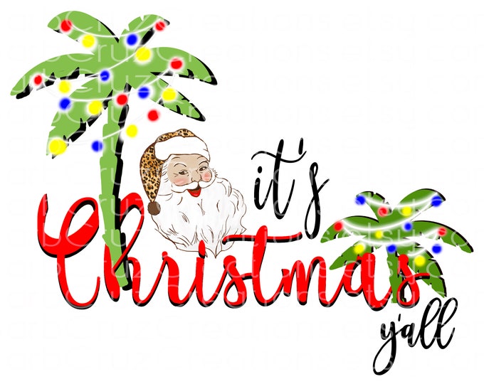 Santa, Christmas, Merry Christmas, It's Christmas y'all, leopard print, Santa, Vintage Santa, png, digital downloads, sublimation designs
