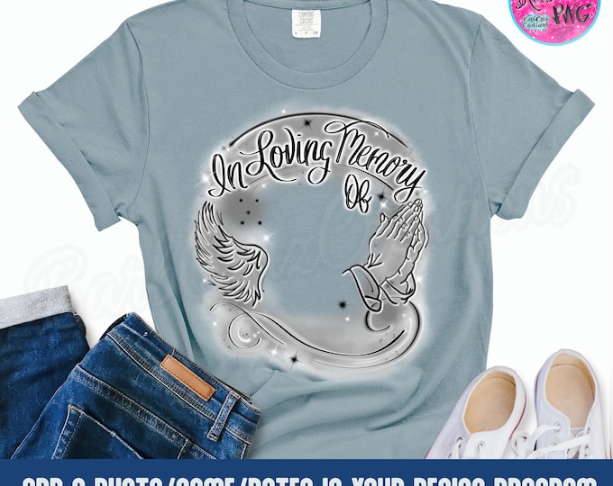 In loving Memory of, Airbrush png, White & Gray, DTF, DTG Designs, Digital Downloads, Custom, Memorial shirt png, Airbrush Template, frame