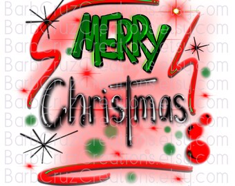 Merry Christmas, Airbrush png, Christmas, Holidays, Sublimation Designs, Digital Downloads, png, clipart, Christmas Shirt png, Heat Transfer
