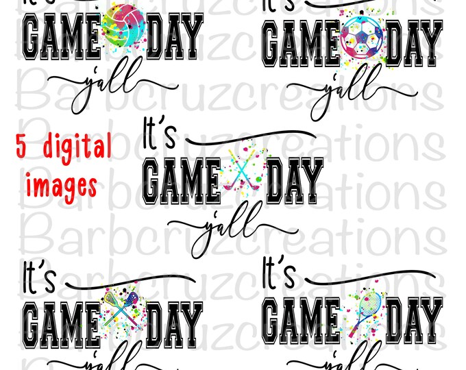 Tennis, Golf, Volleyball, Lacrosse, It's Game Day Y’all, transparent, Digital download, Sublimation Design, png, clip art, Bundle, Sports