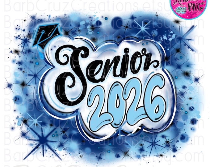 Senior 2026, High School, Class of 2024, Graduate, Airbrush, Sublimation Design, Digital, Graffiti, 12th grade, Graduate,  Blue, Carolina