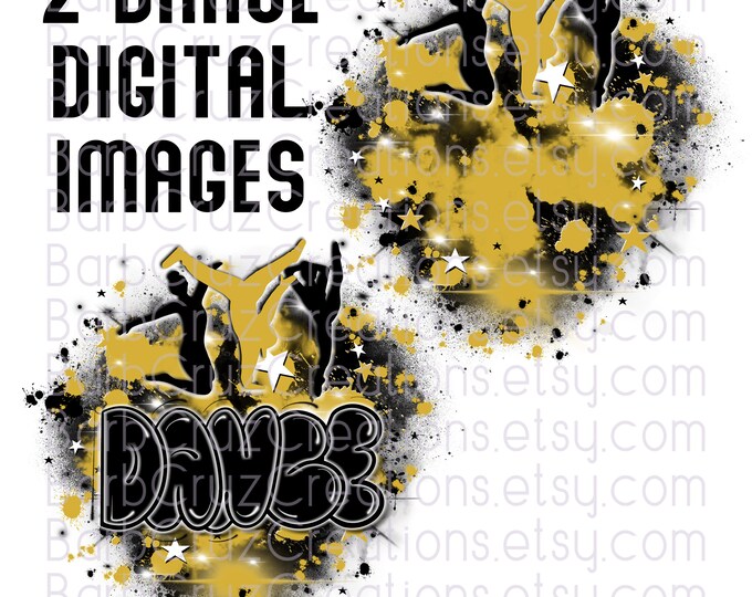 Dance, designs, Hip Hop, Dance Shirt png, Dance Team shirt, Sports Team Airbrush, Airbrush, Dance Airbrush, Sublimation Design, gold, black