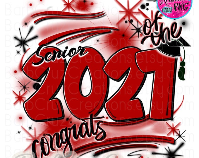 Red Senior 2027 Airbrush PNG Digital Download, Family Bundle Mom Dad Aunt Uncle Graffiti Sublimation Graduate High School Senior College
