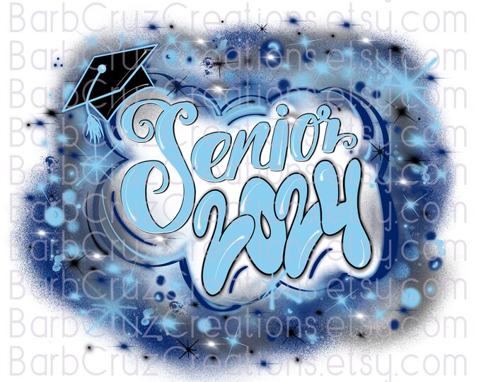 Senior 2024, High School, Class of 2024, Graduate, Airbrush, Sublimation Design, Digital, Graffiti, 12th grade, Graduate,  Blue, Carolina