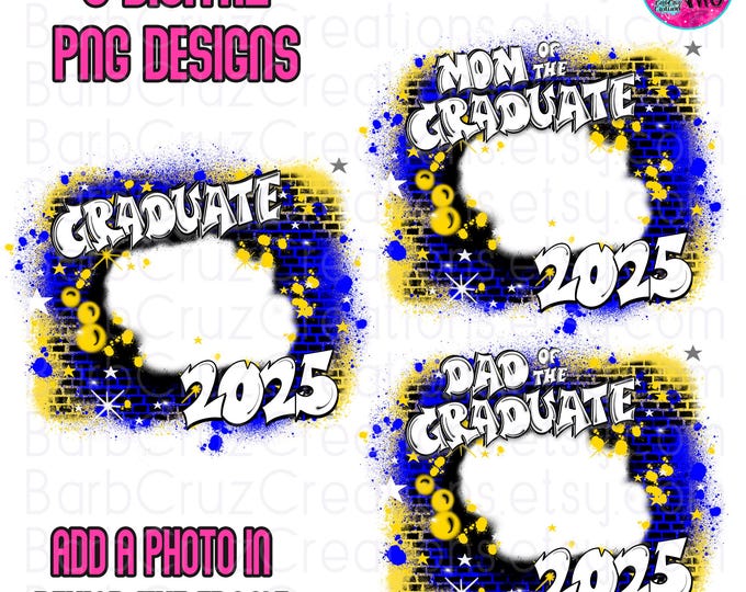 Airbrush png, Senior 2025, trendy Sublimation Design, graffiti digital frame Add your photo, High School, Graduate, Blue, Yellow, Hip Hop