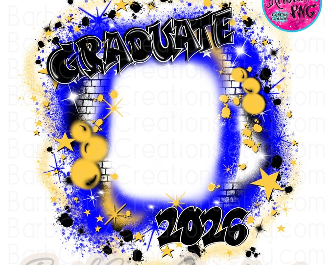 Graduate 2025, Blue Brick Wall Airbrush Frame (Digital Download) Senior, High School Reunion, Yellow, Sublimation, DTF, College, Class of