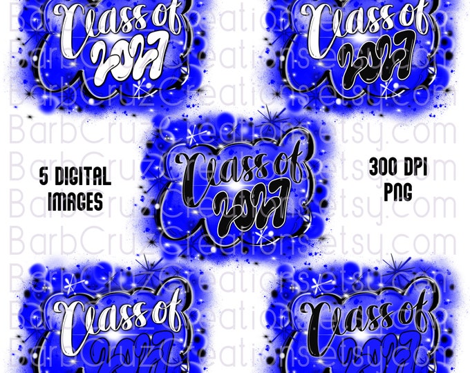 Airbrush Digital Images, Class of 2027, Airbrush, Sublimation Design, Digital Download, Graffiti Art, blue, white, black, graduate, senior