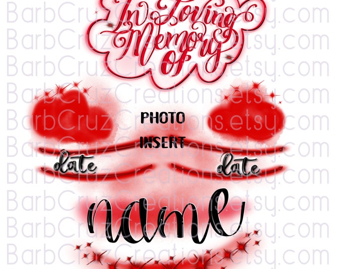 Airbrush In loving Memory of red with clouds, Sublimation Designs, Digital Downloads, png, shirt png, Custom memorial shirt png
