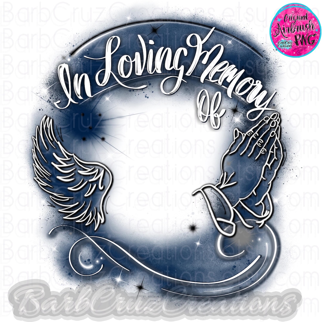 Memory Rip Word Disign Airbrush Png, in Loving Memory Of, RIP, White, Dark Blue, Service ...
