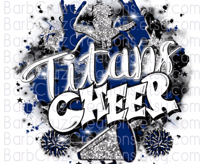 Titan Cheer, Cheerleader, designs, Cheer Shirt png, Cheer Team shirt, Sports Team Airbrush, Airbrush, Cheer Airbrush, Sublimation Design