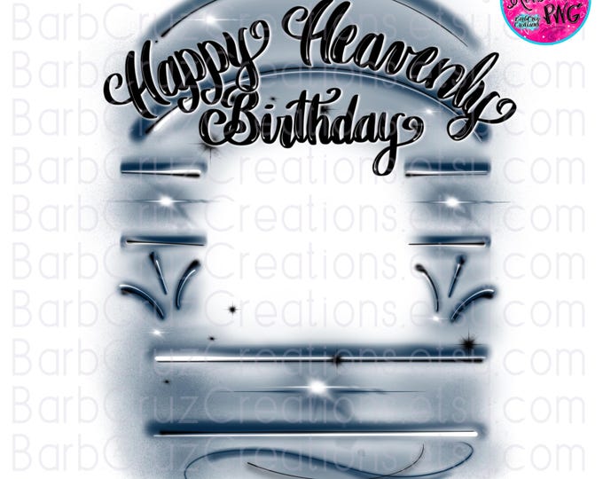 Airbrush png, Happy Heavenly Birthday, RIP, Airbrush Frame, In Memory of, Sublimation, shirt png, Custom memorial shirt, Dark Blue