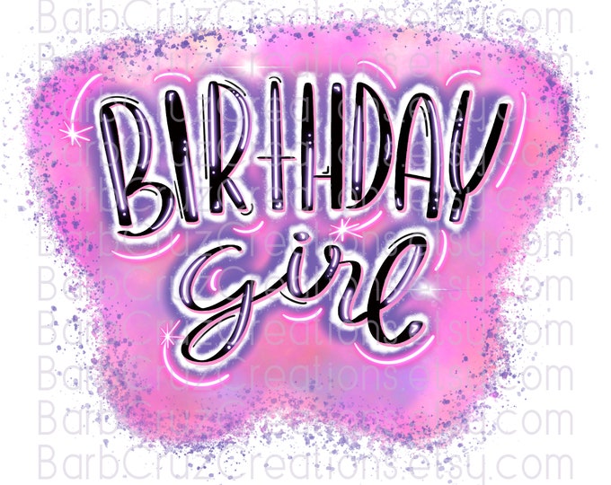 airbrush, pink, purple, birthday girl, birthday png, sublimation designs, digital image, digital downloads, clipart, birthday shirt png