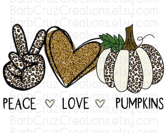 Herbst, Peace Love Kürbisse, Leopardenmuster Kürbis, PNG, digitaler Download, Herbst Design, T-Shirt Design, Sublimationsdesign, sofort Download