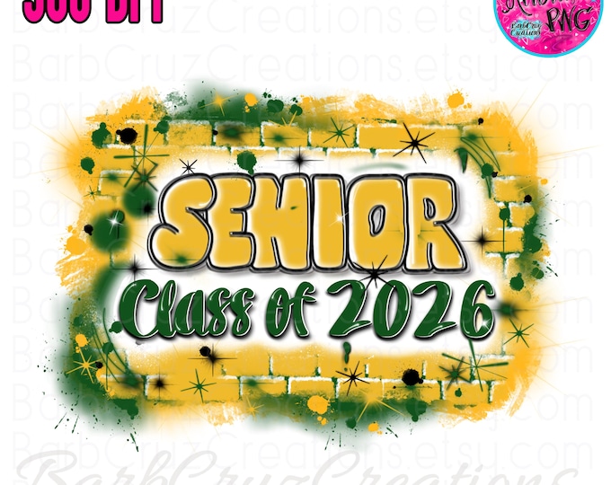 Airbrush png, Trendy Senior 2026, Graduate, Sublimation Design, Digital Download, Brick Wall, Graffiti, png, Clipart, Dobie High School