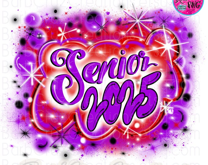 Airbrush png, Senior 2025 Red, Purple, High School, Class of 2025, Airbrush, Sublimation Design, Digital, Graffiti, png, 12th grade, Hip Hop