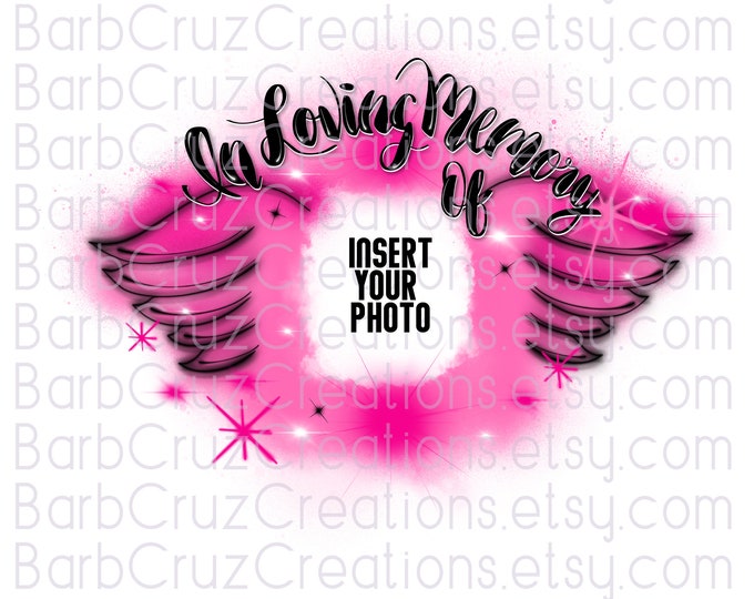 Airbrush, In Loving Memory of, Angel Wings, Sublimation Design, Digital Downloads, png, custom image, digital airbrush, RIP, Memorial, pink