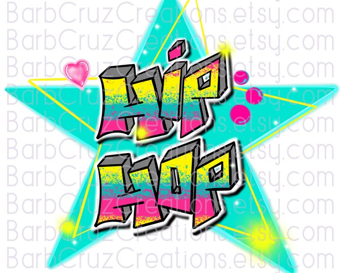 Hip Hop, Dance, airbrush dance, dance clipart, airbrush 2000's, sublimation designs, digital download, clipart, dance shirt, graffiti png