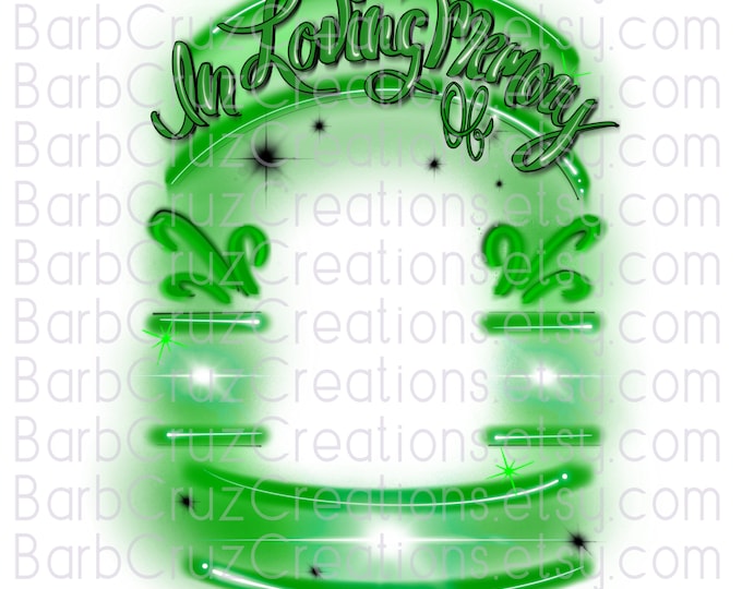 In Loving Memory Of, Green, A version of the "In loving Memory of", In Memory of, Sublimation Designs, Frame, memorial shirt png