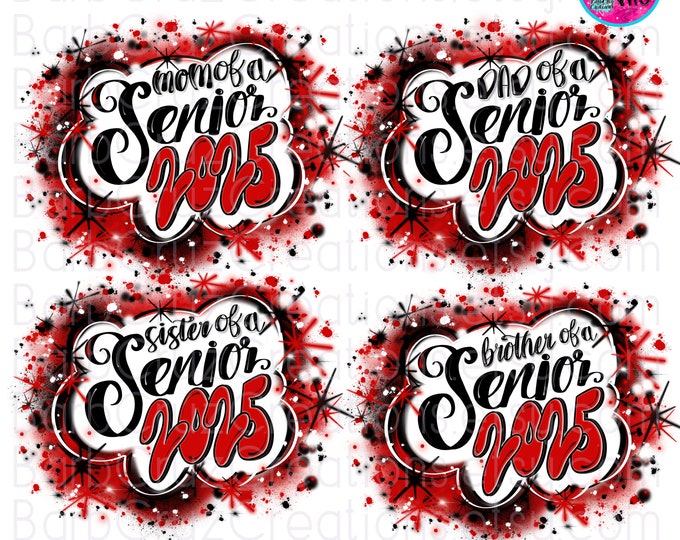 Airbrush png, Family Set, Red Airbrush Spray Paint Senior 2025, High School, Class of, DTF, Sublimation, Graffiti, mom, dad, sister, brother