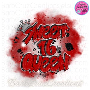 Red, My Sweet 16 Birthday Image, Sixteen bday, crown, Queen, Airbrush png, Birthday Party, Sublimation Designs, png, Digital Downloads