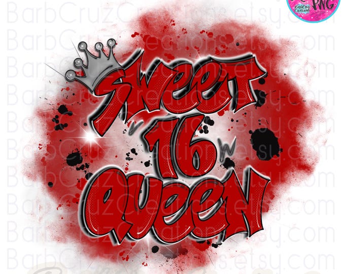Red, My Sweet 16 Birthday Image, Sixteen bday, crown, Queen, Airbrush png, Birthday Party, Sublimation Designs, png, Digital Downloads