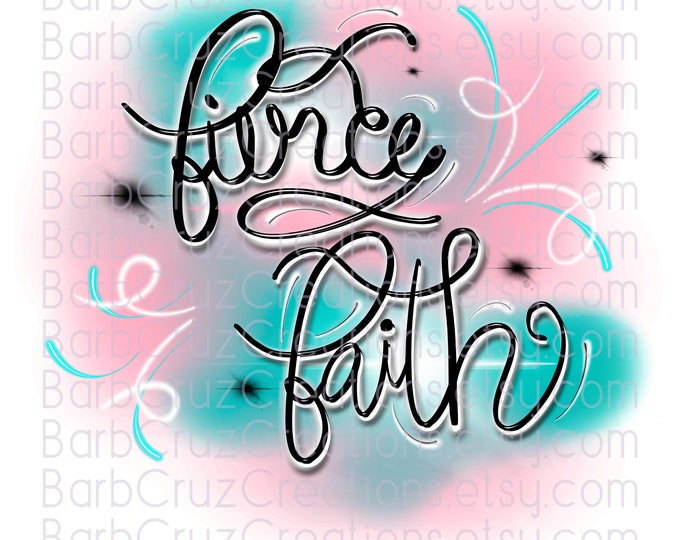 Airbrush Background, fierce faith, pink, purple, Clipart, pngs, sublimation designs, digital download, tshirt design