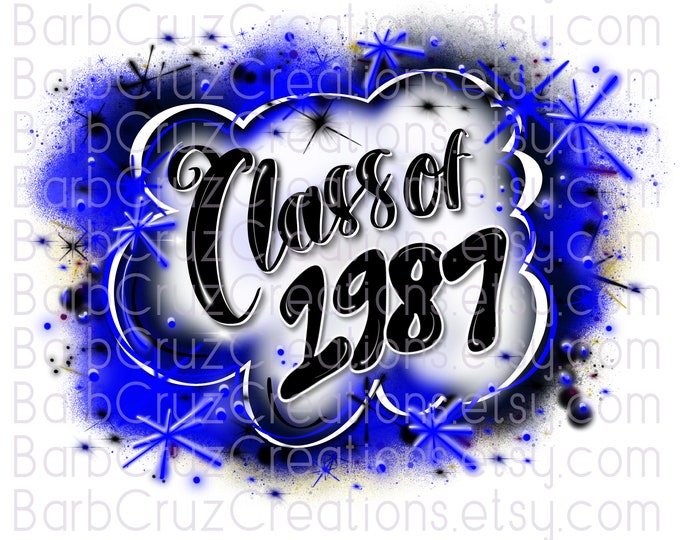 Airbrush Class of 1987, Sublimation Design, Digital Download, Brick Wall, Graffiti Art, Clipart, Heat Transfer, blue, white, black, grad