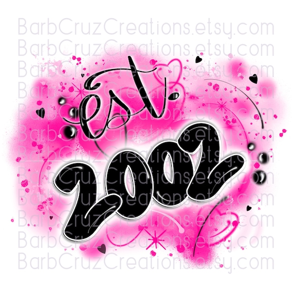 est 2002, Pink hearts, Splatter paint design, Airbrush, Sublimation Design, png & jpg, established year, 2002, birthday, anniversary